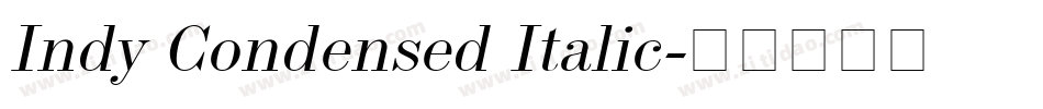 Indy Condensed Italic字体转换